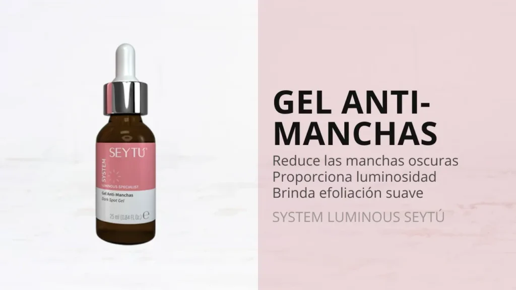 Gel Anti-Manchas System Luminous SeyTú