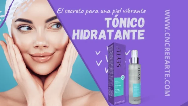 Tónico Hidratante SeyTú
