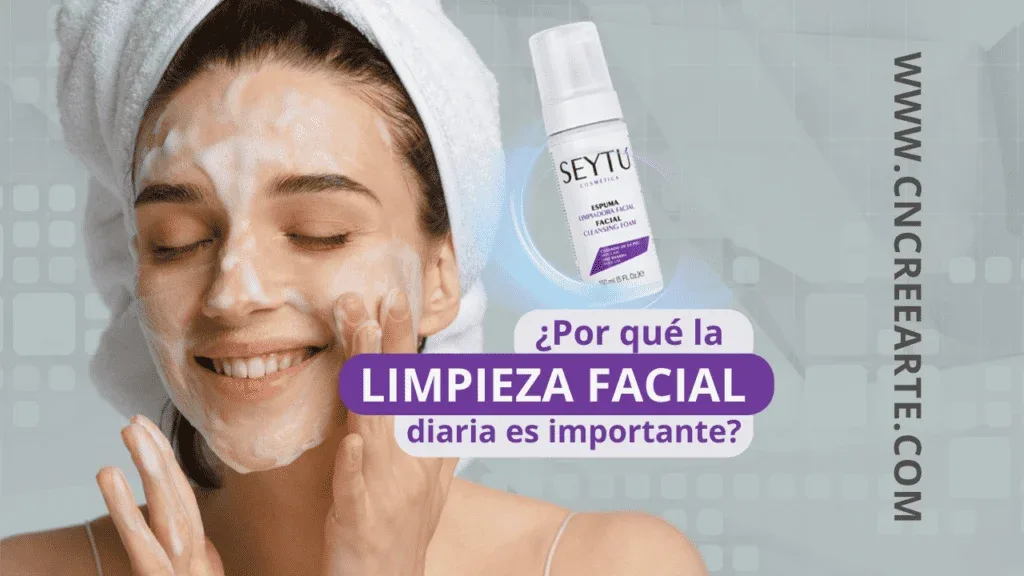 limpieza facial espuma limpiadora facial SeyTú