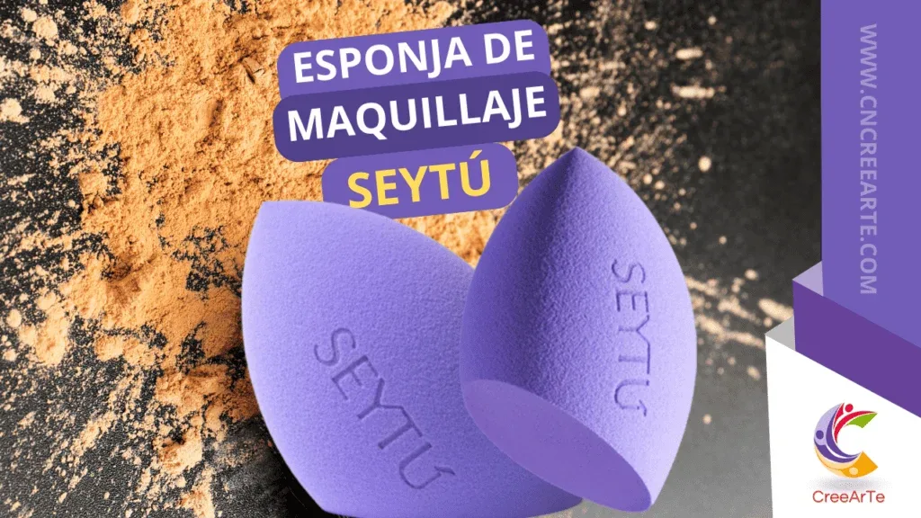 Esponja para Maquillaje SeyTú: Efecto Natural, Cero Desperdicio