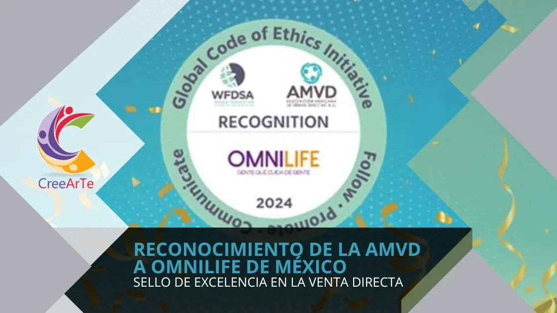 Reconocimiento de la AMVD a OMNILIFE DE MÉXICO por su compromiso con la ética y la excelencia en la venta directa.