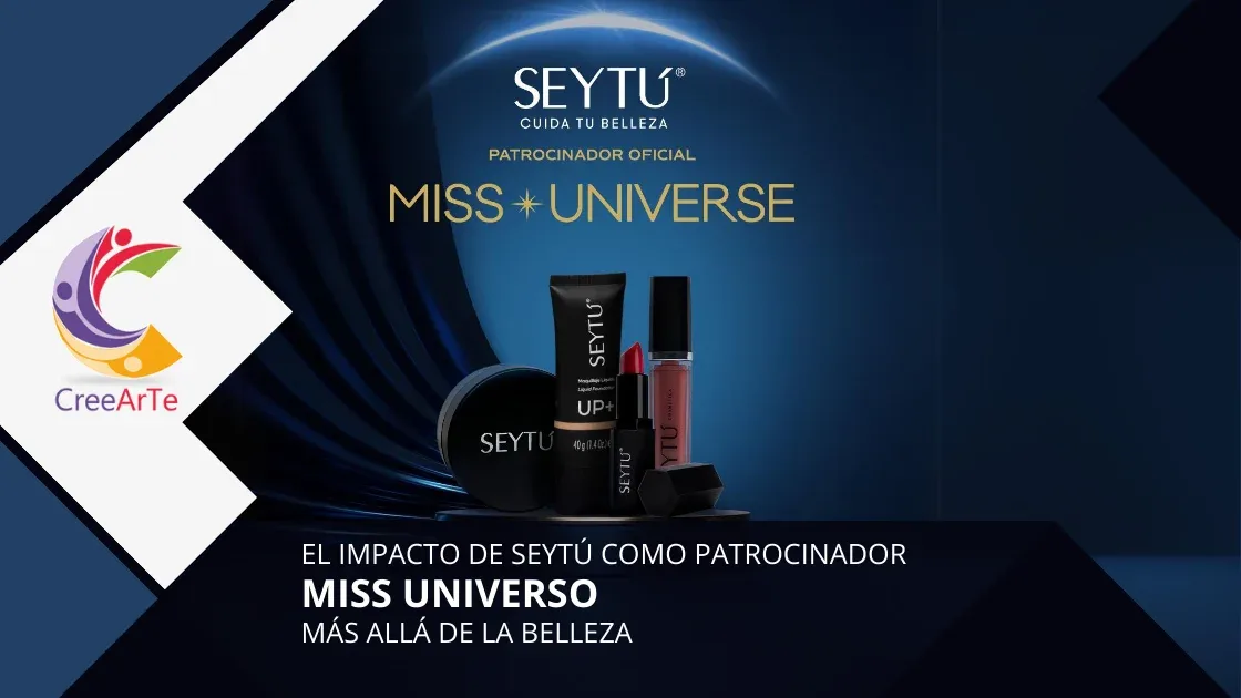 Productos de maquillaje Seytú junto al logotipo de Miss Universe, destacando a Seytú como patrocinador oficial.